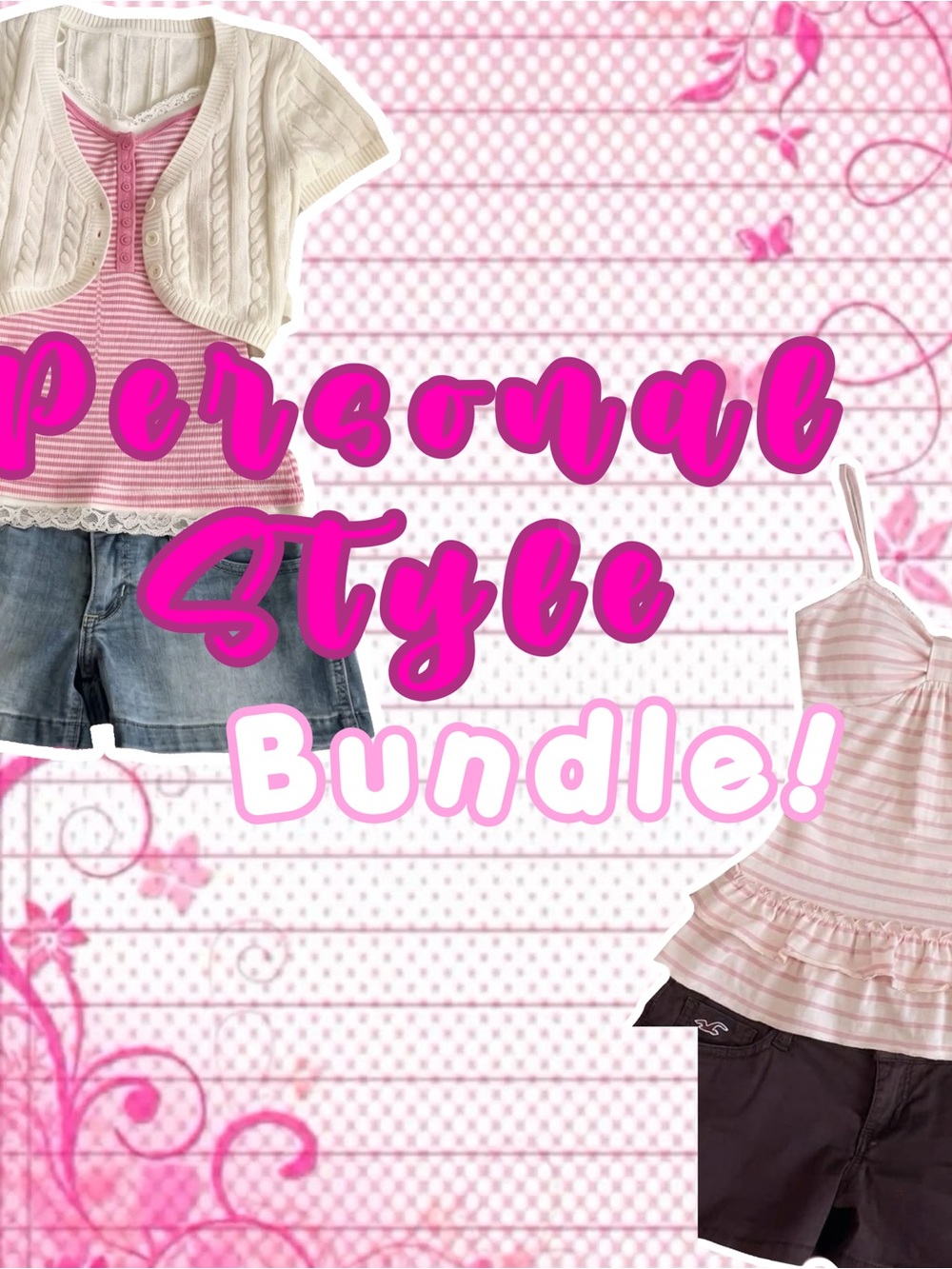 Personal Style Bundle !!